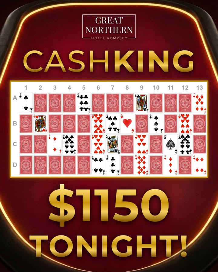 Featured image for “CashKing $1150 Up for Grabs Tonight at Great Northern Hotel”